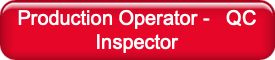 Production Operator - QC Inspector