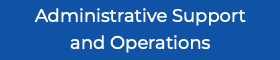 Administrative Support and Operations