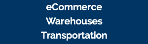 eCommerce Warehouses and Transportation