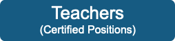 Teachers - Certified Positions