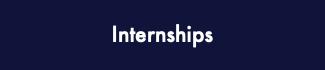 Internships