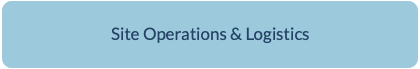 Site Operations & Logistics